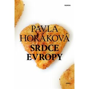 Srdce Evropy - Pavla Horáková