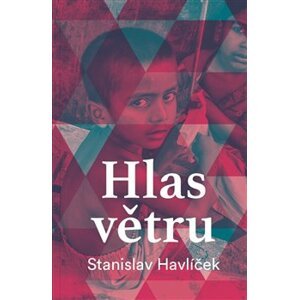 Hlas větru - Stanislav Havlíček