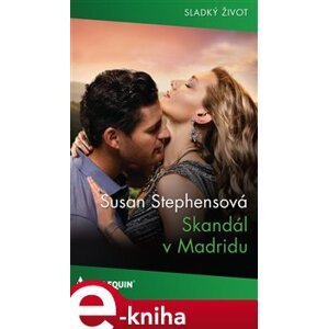 Skandál v Madridu - Susan Stephensová e-kniha