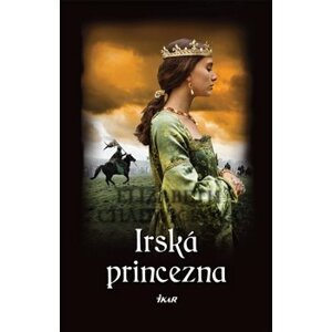 Irská princezna - Elizabeth Chadwicková