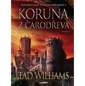 Koruna z čarodřeva - 2. kniha - Tad Williams