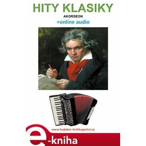Hity klasiky - Akordeon (+online audio) - Zdeněk Šotola e-kniha