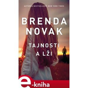 Tajnosti a lži - Brenda Novak e-kniha