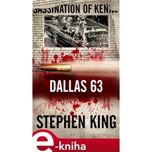 Dallas 63 - Stephen King e-kniha
