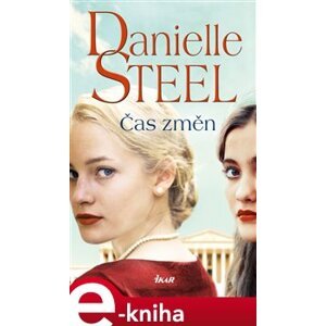 Čas změn - Danielle Steel e-kniha