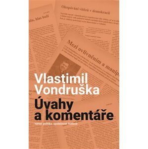 Úvahy a komentáře - Vlastimil Vondruška