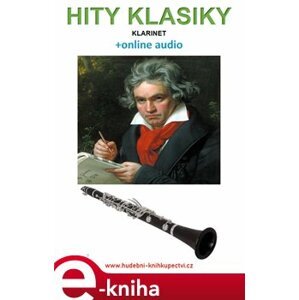 Hity klasiky - Klarinet (+online audio) - Zdeněk Šotola e-kniha