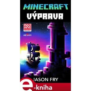 Minecraft - Výprava - Jason Fry e-kniha
