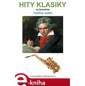 Hity klasiky - Altsaxofon (+online audio) e-kniha