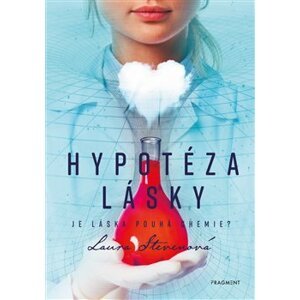 Hypotéza lásky - Laura Stevenová