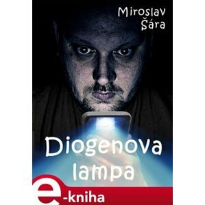 Diogenova lampa - Miroslav Šára e-kniha