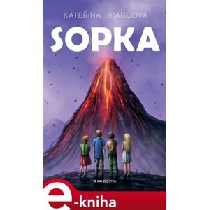 Sopka - Kateřina Brabcová e-kniha