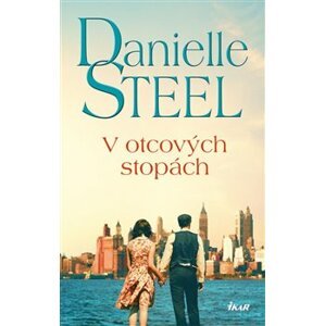 V otcových stopách - Danielle Steel