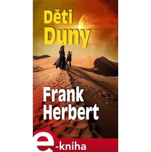 Děti Duny - Frank Herbert e-kniha