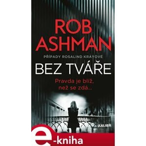Bez tváře - Rob Ashman e-kniha