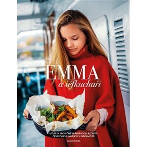 Emma a šéfkuchaři - Kateřina Černá