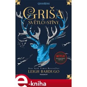 Griša - Světlo a stíny - Leigh Bardugo e-kniha