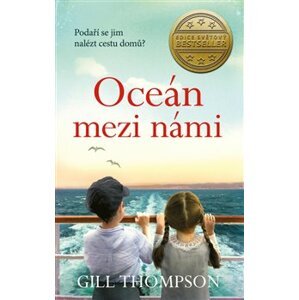 Oceán mezi námi - Gill Thompson