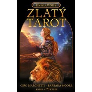 Královský Zlatý tarot. Kniha a 78 karet - Barbara Moore