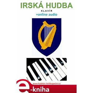 Irská hudba - Klavír (+online audio) - Zdeněk Šotola e-kniha