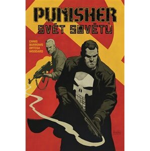 Punisher MAX: Svět sovětů - Jacen Burrows, Garth Ennis