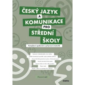 Český jazyk a komunikace pro střední školy Komplexní opakování. Pracovní sešit