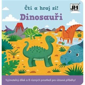 Čti a hraj si! - Dinosauři. Vyjímatelný dílek a 8 různých prostředí pro úžasné příběhy!