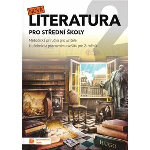 Nová literatura 2 - metodická příručka