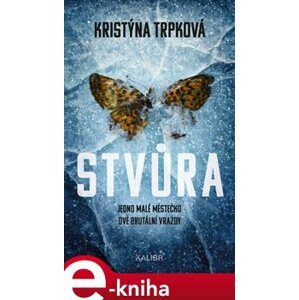 Stvůra - Kristýna Trpková e-kniha