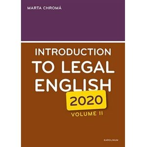 Introduction to Legal English Volume II. - Marta Chromá