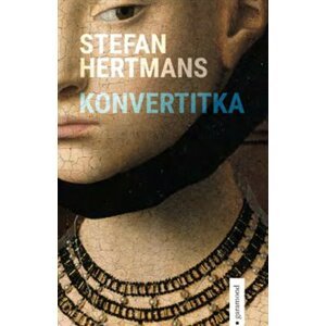 Konvertitka - Stefan Hertmans