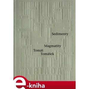 Sedimenty Magmatity - Tomáš Tomášek e-kniha