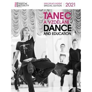 Tanec a vzdělání - speciální vydání 2021
