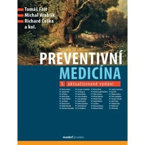 Preventivní medicína - Michal Vrablík, Tomáš Fait, Richard Češka