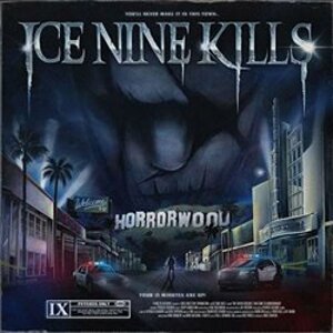 Welcome To Horrorwood: The Silver Scream 2 / limited - Ice Nine Kills