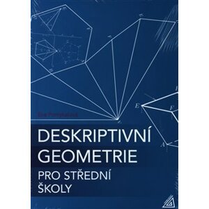 Deskriptivní geometrie pro střední školy. + CD - Eva Pomykalová