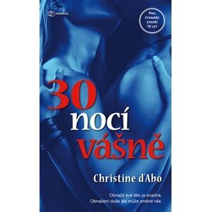 30 nocí vášně - Christine D´Abová