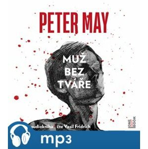 Muž bez tváře, mp3 - Peter May