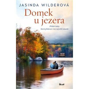 Domek u jezera - Jasinda Wilderová