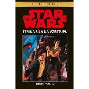 Star Wars - Temná síla na vzestupu - Timothy Zahn