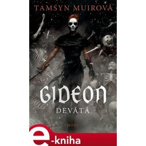 Gideon Devátá - Tamsyn Muirová e-kniha