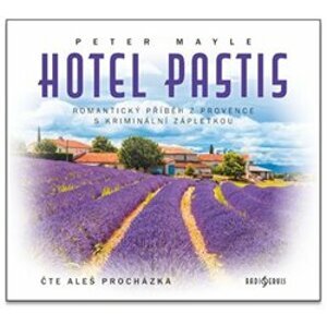 Hotel Pastis, CD - Peter Mayle