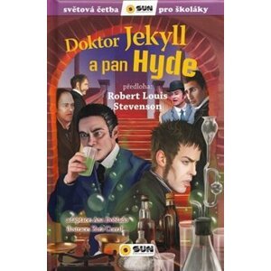 Doktor Jekyll a pan Hyde. Zjednodušená četba - Ana Dablado, Robert Louis Stevenson