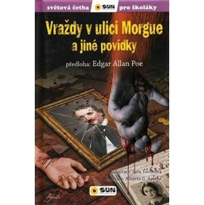 Vraždy v ulici Morgue a jiné povídky. zjednodušená četba - Sara Torricová, Edgar Allan Poe