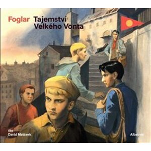 Tajemství Velkého Vonta, CD - Jaroslav Foglar