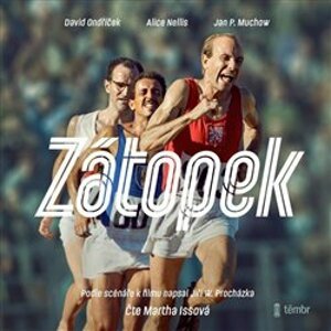 Zátopek, CD - David Ondříček, Jan P. Muchow, Jiří W. Procházka, Alice Nellis
