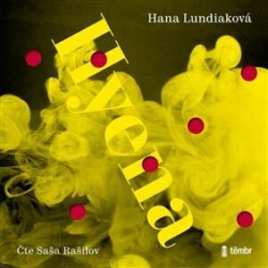 Hyena, CD - Hana Lundiaková