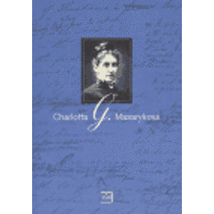 Charlotta G. Masaryková - Marie L. Neudorflová