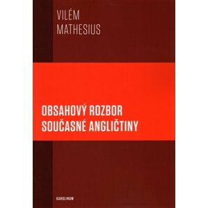 Obsahový rozbor současné angličtiny - Vilém Mathesius