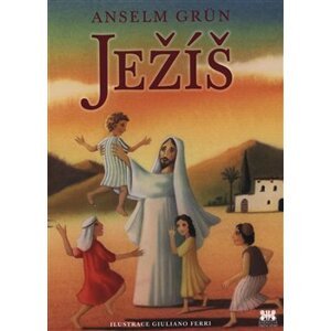 Ježíš - Anselm Grün